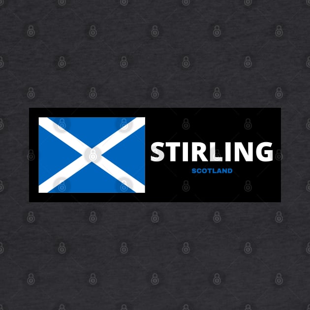 Stirling City with Scottish Flag by aybe7elf